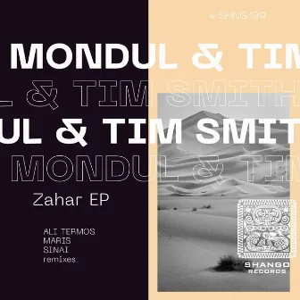 Zahar EP by Mondul