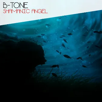 Shamanic Angel by B-Tone