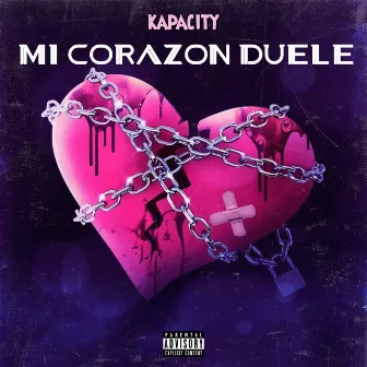 Mi Corazon Duele by Kapacity