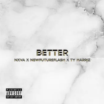 Better by Nxva