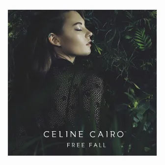 Free Fall by Celine Cairo