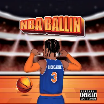 NBA BALLIN by Ricocaine