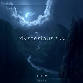 Mysterious Sky by TRXTX