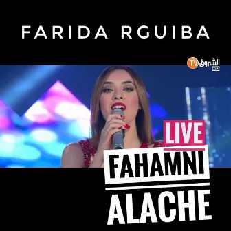 Fhamni Alache by Farida R'guiba