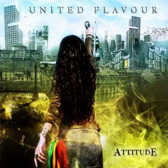 Attitude by United Flavour