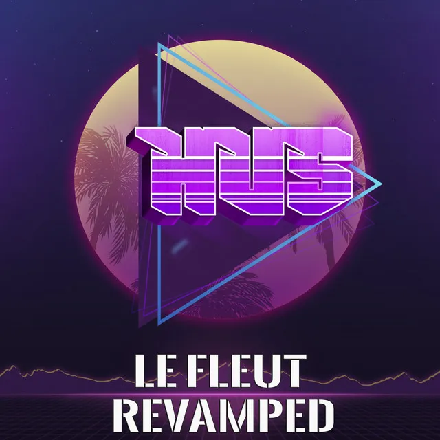 Le Fleut Revamped