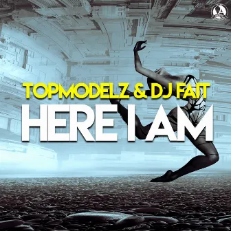 Here I Am by DJ Fait