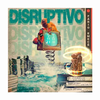 Disruptivo by Fábio Emecê