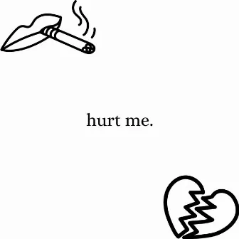 Hurt Me by roogg