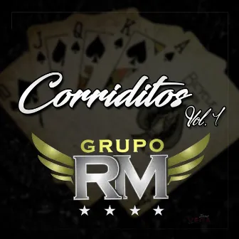 Corriditos, Vol. 1 by Grupo RM