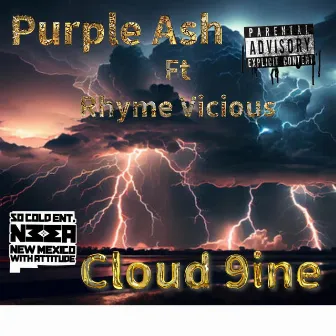 Cloud 9ine by So cold ent