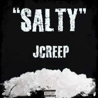 Salty by Jcreep