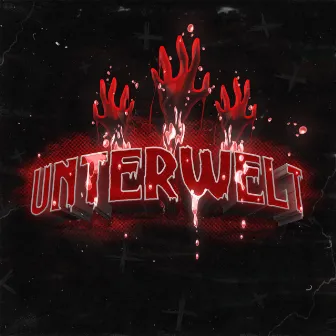 UNTERWELT by Sparkz