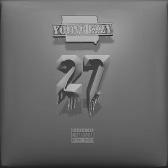 27 by Young Ezzy