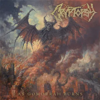 As Gomorrah Burns by Cryptopsy