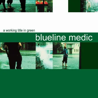 A Working Title in Green by Blueline Medic