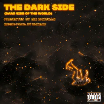 The Dark Side by Mr. Chauhan