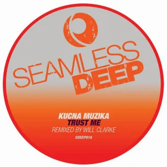 Trust Me by Kucna Muzika