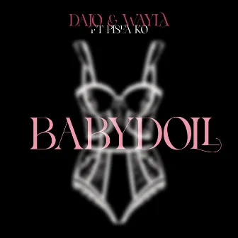 Baby Doll by Wayla