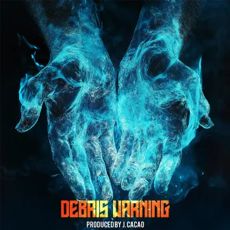 Debris Warning (Radio Edit) by J. Cacao