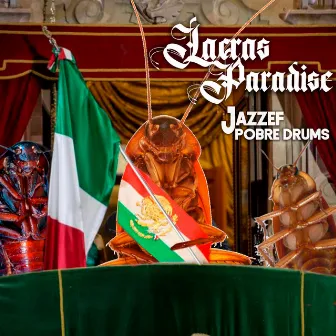 Lacras Paradise by Jazzef