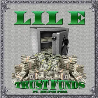 Trust Funds (feat. Big Foe Peaz) by Lil E