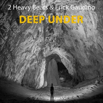 Deep Under by Erick Gaudino