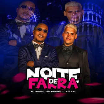 Noite de Farra by DJ LN OFICIAL