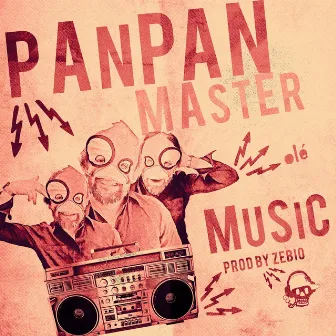 Music (Prod by Zebio) by Panpan Master