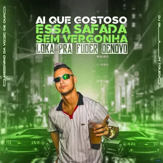 Ai Que Gostoso Essa Safada Sem Vegonha Loka pra Fuder de Novo by DJ GUUH TOLEDO