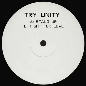 Stand Up by Try Unity