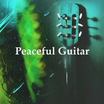 Peaceful Guitar by Unknown Artist