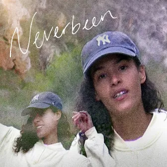 Neverbeen by ANYA