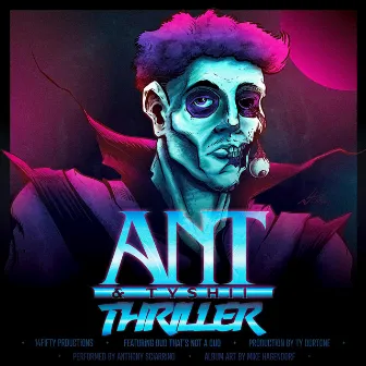 Thriller by A.N.T