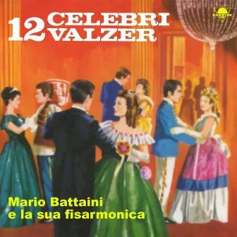 12 celebri valzer by Mario Battaini