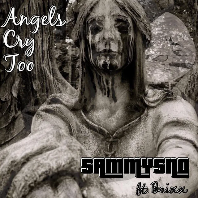 Angels Cry Too