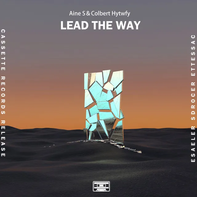 Lead The Way - Extended Mix