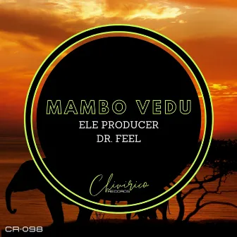 Mambo Vedu by Ele Producer