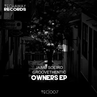 Owners EP by Groovethentic