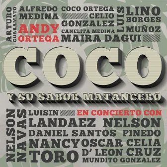 Coco y Su Sabor Matancero en Concierto con Andy Ortega by Andy Ortega