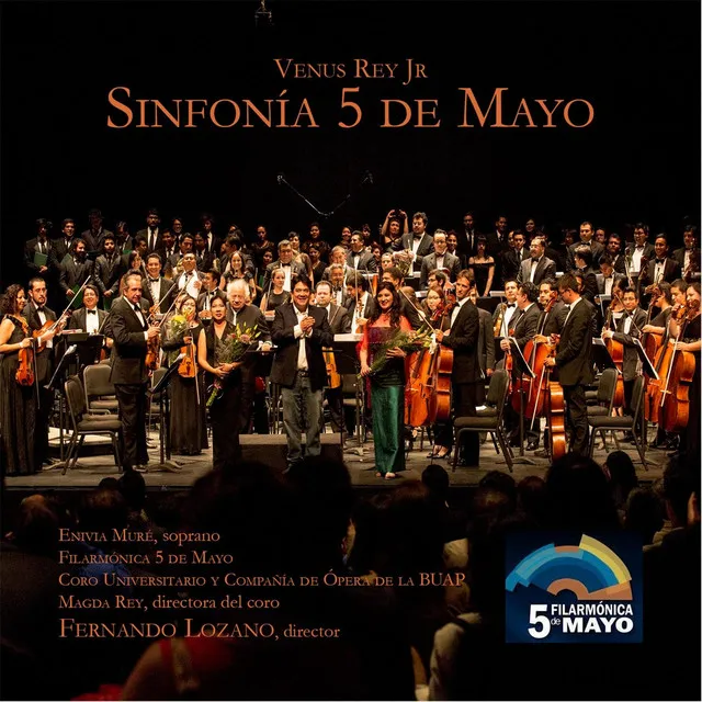 Venus Rey Jr: Sinfonía 5 de Mayo