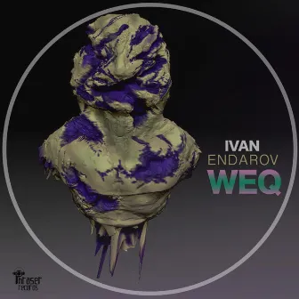 WEQ EP by Ivan Endarov