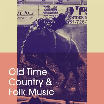 Old Time Country & Folk Music by Generation 60