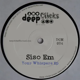 Your Whispers by Siso Em