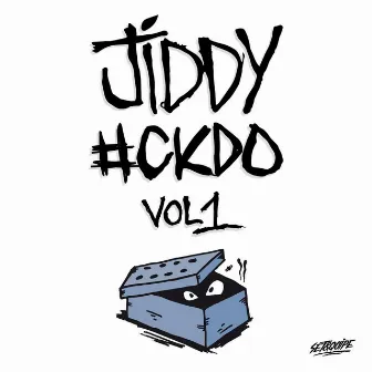 #CKDO, Vol. 1 by Jiddy