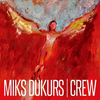 Crew by Miks Dukurs