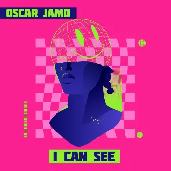 I Can See by Oscar Jamo