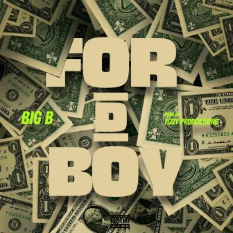 For D Boy by Big B