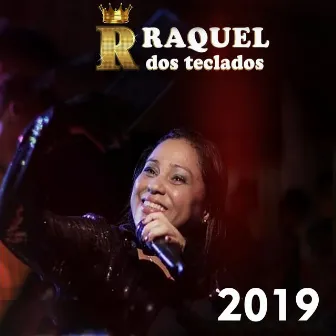 2019 by Raquel dos Teclados