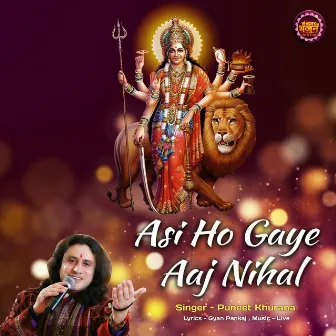 Asi Ho Gaye Aaj Nihal by Puneet Khurana